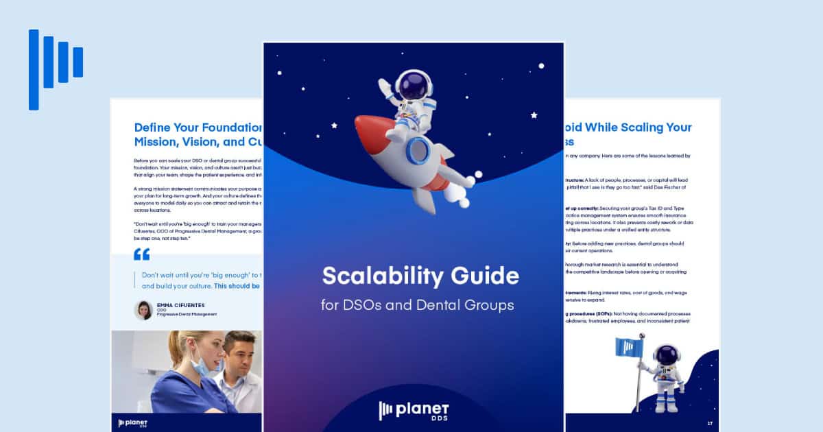 Scalability Guide for DSOs and Dental Groups