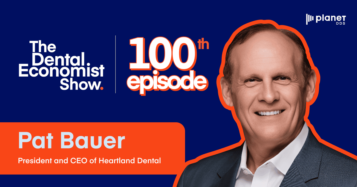 The 100th Episode: Pat Bauer on Why Ethical Dentistry Leadership Changes Everything