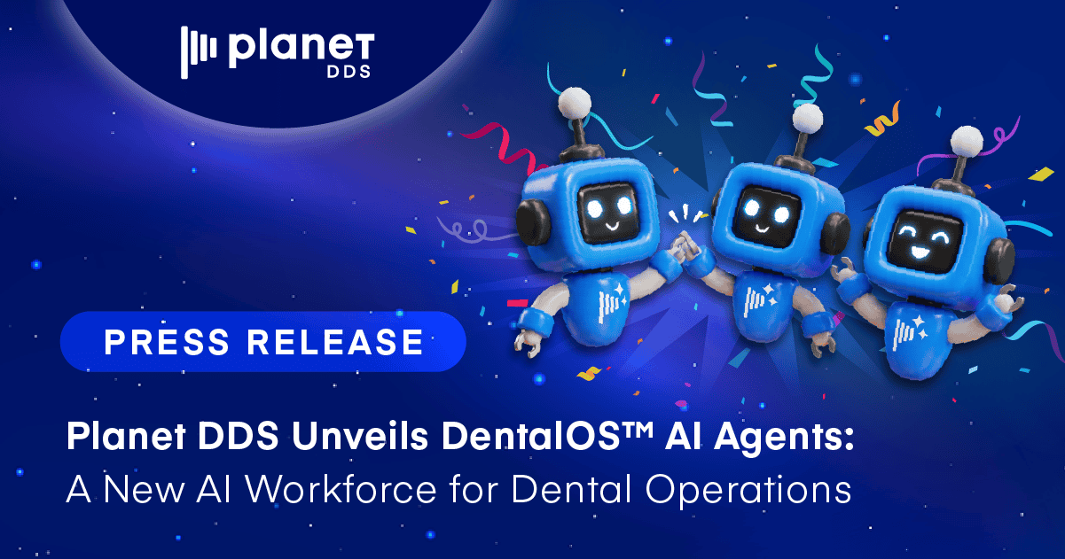 Planet DDS Unveils DentalOS AI Agents: A New AI Workforce for Dental Operations