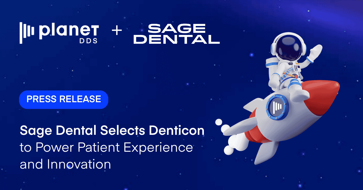 Sage Dental Selects Denticon to Power Patient Experience and Innovation