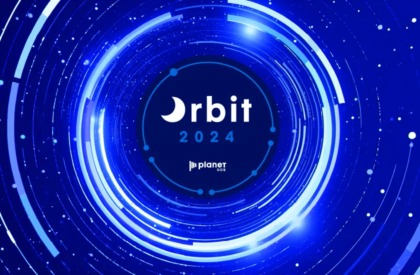 Orbit 2024 Planet DDS User Meeting